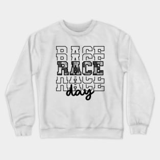 Race Day Car Racing Lover Crewneck Sweatshirt